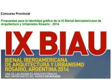 Concurso Provincial -Propuestas para la Identidad gráfica de la IX Bienal Iberoamericana de Arquitectura y Urbanismo Rosario - 2014
