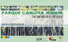 CONCURSO DISTRITAL de ANTEPROYECTO VINCULANTE 1ª ETAPA , PARA EL POLO REGIONAL TURÍSTICO - CULTURAL PARQUE CARLOTA JOUBIN – Proyectando Cultura” de la CIUDAD de FIRMAT