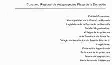 CONCURSO REGIONAL DE ANTEPROYECTOS PARA LA PLAZA DE LA DONACION DE LA CIUDAD DE ROSARIO