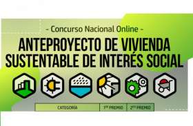 CONCURSO NACIONAL ON-LINE ANTEPROYECTO DE VIVIENDA SUSTENTABLE DE INTERÉS SOCIAL