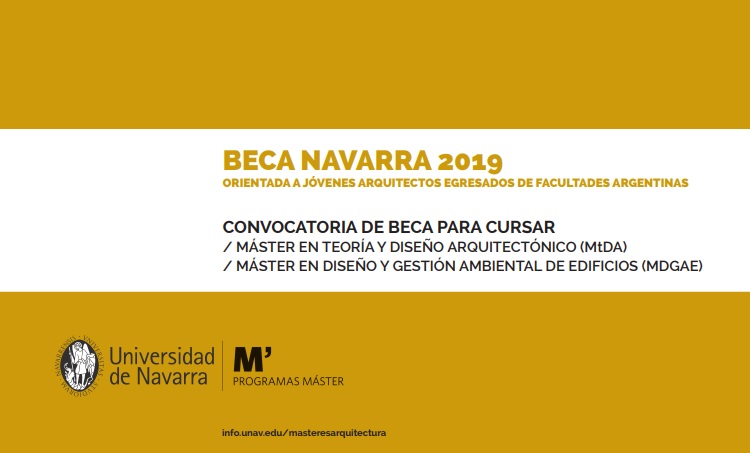 BECA NAVARRA 2019 Orientada jóvenes arquitectos egresados de facultades argentinas